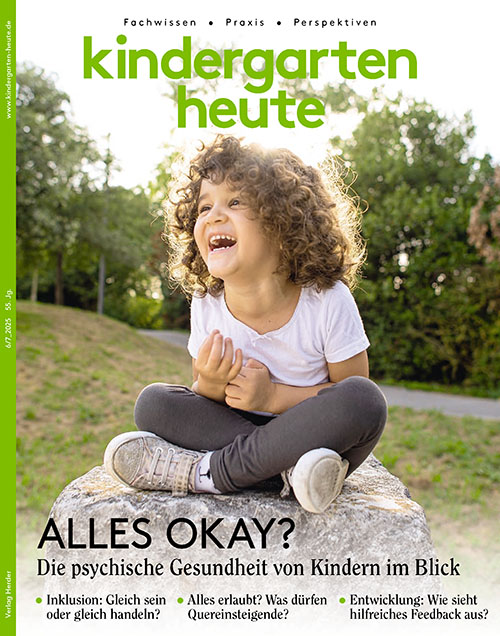 Ausgabe 6-7_2025: Alles Okay? Die psychische Gesundheit von Kindern im Blick